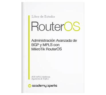Libro BGP y MPLS con MikroTik RouterOS para expertos en enrutamiento