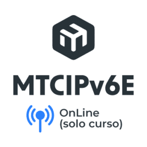 Certificacion MIkroTik MTCIPV6E OnLine Solo Curso