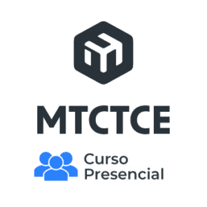 Certificacion MIkroTik MTCTCE Curso Presencial