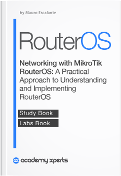 (Book) Networking With MikroTik RouterOS: A Practical Approach To Understanding And Implementing RouterOS