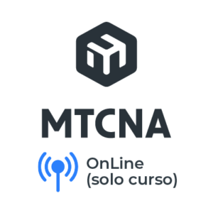 Curso de Certificacion MIkroTik MTCNA OnLine Solo Curso