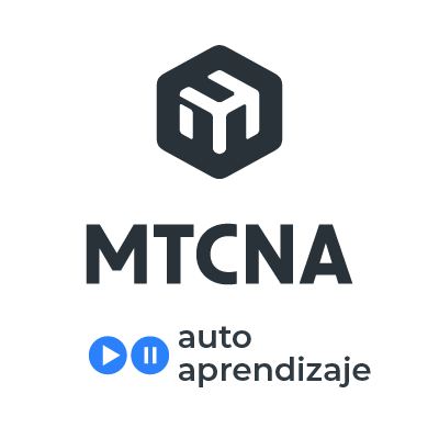 Certificación MIkroTik MTCNA - modo autoaprendizaje