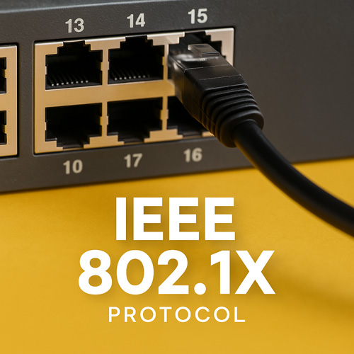 Qué es el protocolo IEEE 802.1X