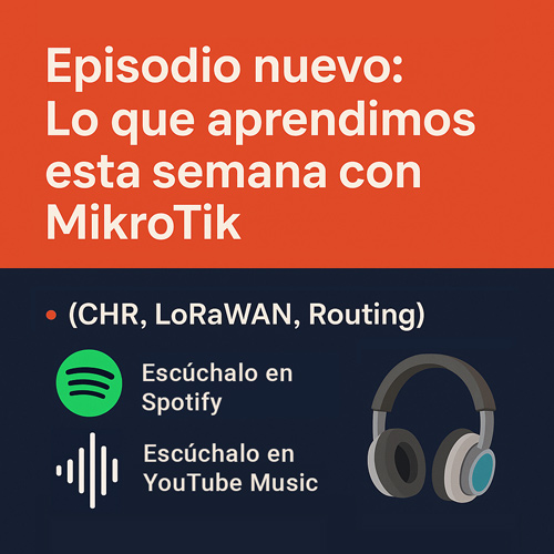 Lo mejor de esta semana: Routing avanzado, LoRaWAN y CHR en VirtualBox